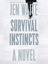 Cover image for Survival Instincts